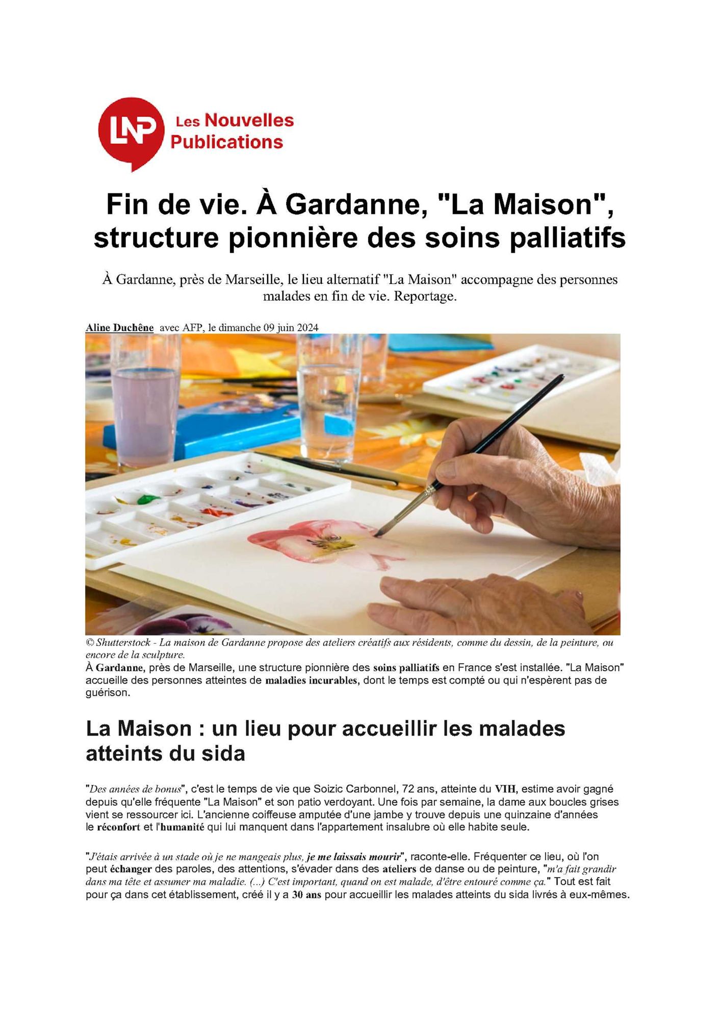Les Nouvelles Publications : Fin de vie. À Gardanne, "La Maison", structure pionnière des soins palliatifs
